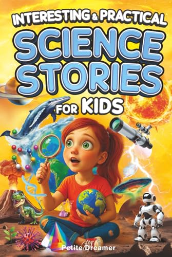 Interesting & Practical Science Stories For Kids