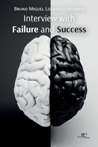 Interview with Failure and Success