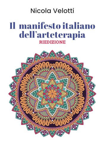 Il Manifesto Italiano dell'Arteterapia Riedizione