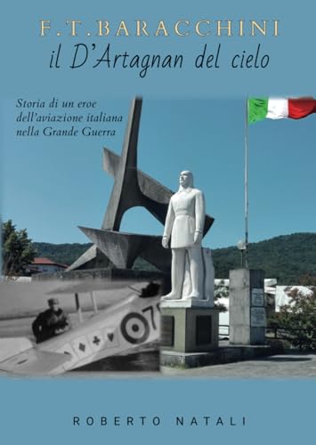 F. T. Baracchini il D'Artagnan del cielo