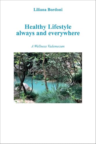 Healthy Lifestyle always and everywhere