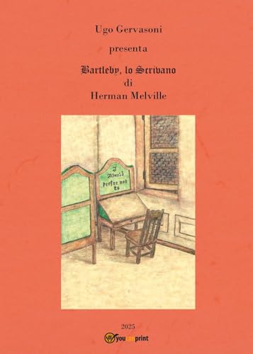 Ugo Gervasoni presenta Bartleby, lo scrivano di Herman Melville