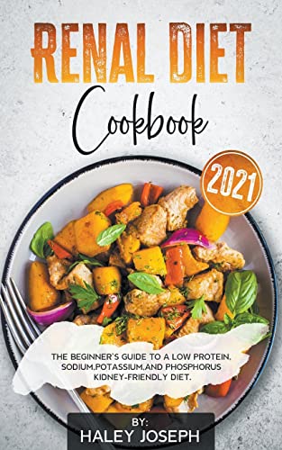 Renal Diet Cookbook 2021