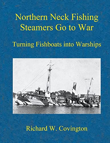 Northern Neck Fishing Steamers Go to War