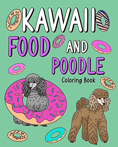 Kawaii Food and Poodle