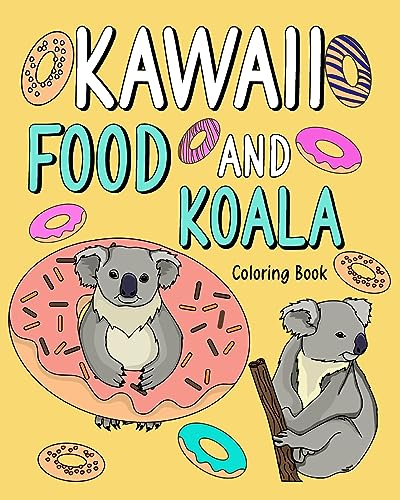 Kawaii Food and Koala Coloring Book