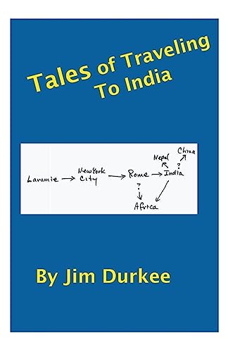 Tales of Traveling to India