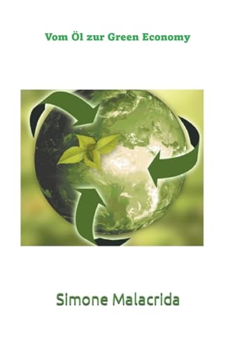 Vom Öl zur Green Economy