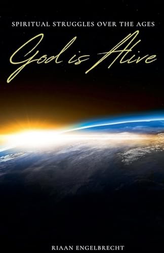 Spiritual Struggles over the Ages