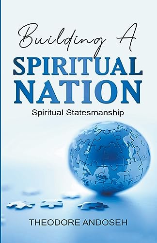 Building a Spiritual Nation