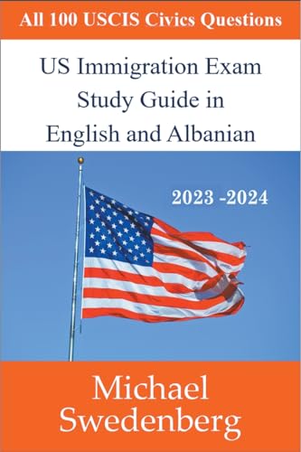 US Immigration Exam Study Guide in English and Albanian