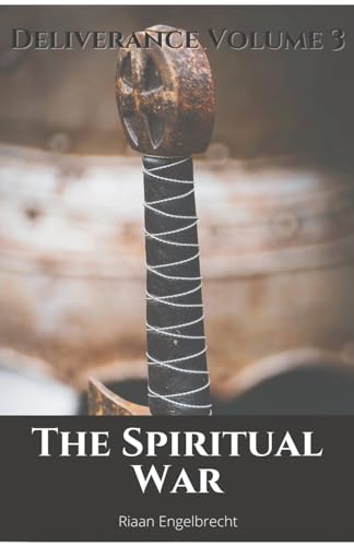 Spiritual War Part One