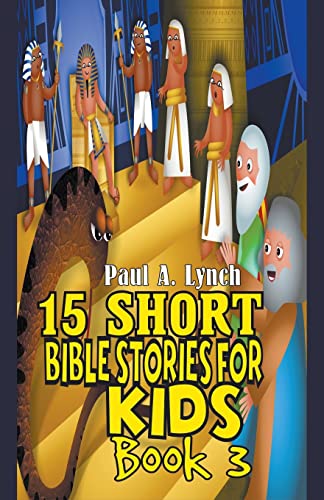15 Short Bible Stories For Kids