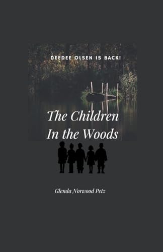 The Children In the Woods