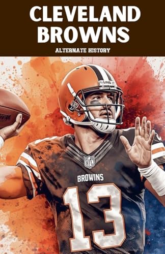Cleveland Browns Alternate History