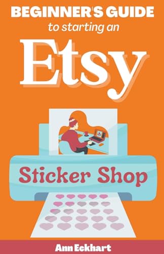 Beginner's Guide To Starting An Etsy Sticker Shop