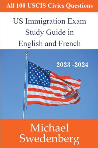 US Immigration Exam Study Guide in English and French