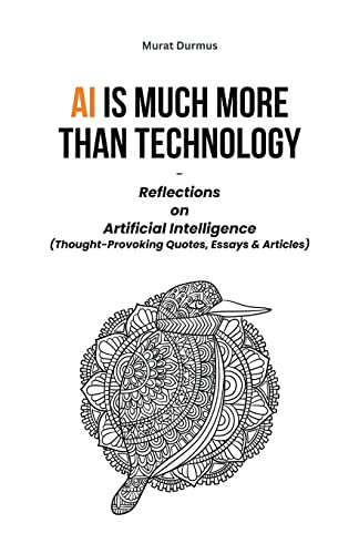AI is much more than Technology