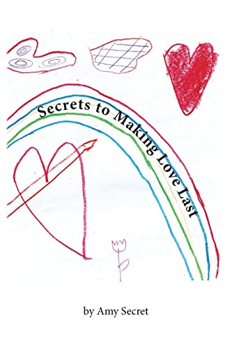 Secrets to Making Love Last
