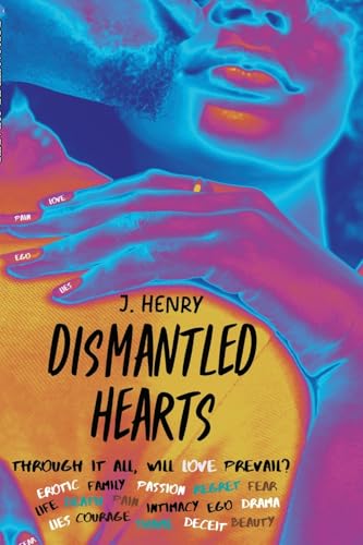 Dismantled Hearts