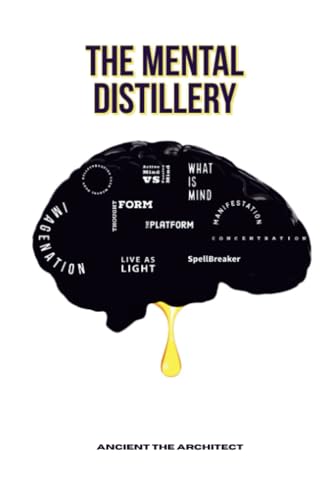 The Mental Distillery