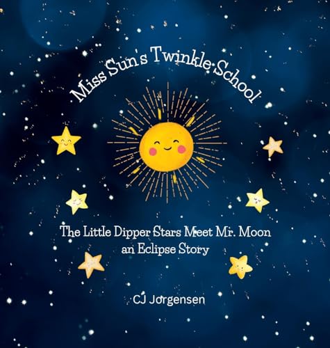 Miss Sun's Twinkle School - An Eclipse Story