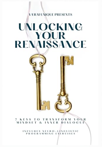 Unlocking Your Renaissance
