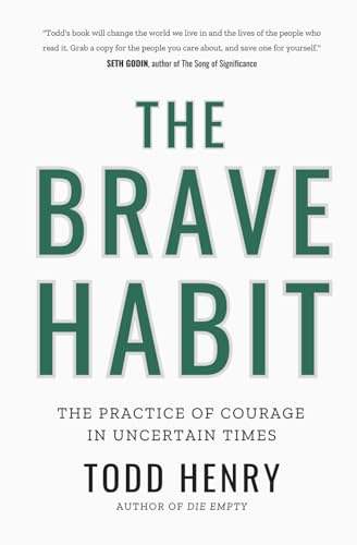 The Brave Habit
