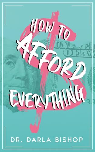 How to afford everything