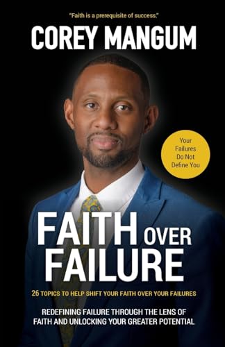 FAITH OVER FAILURE