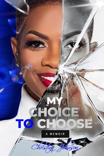 My Choice To Choose