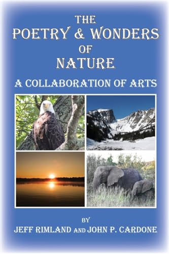 The Poetry & Wonders Of Nature
