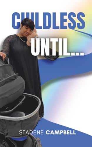 Childless Until...