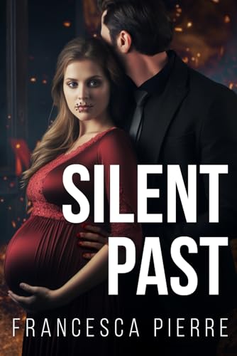 SILENT PAST