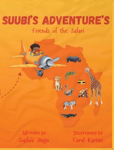 Suubi's Adventures. Friends of the Safari