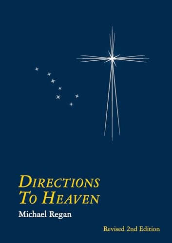 Directions to Heaven revised 2nd. edition