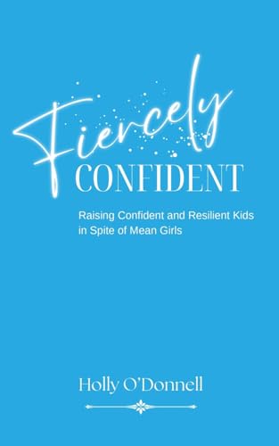 Fiercely Confident