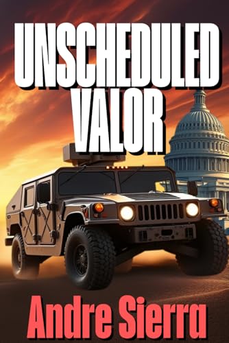 Unscheduled Valor
