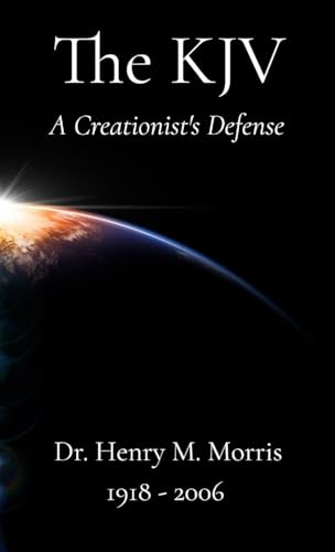 A Creationist's Defense of the King James Bible