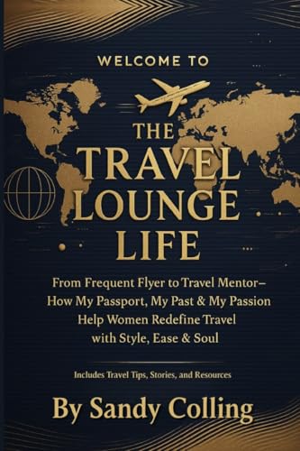 The Travel Lounge Life