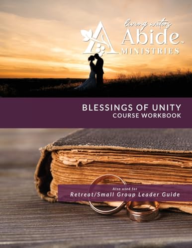 Blessings of Unity - Course Workbook (& Leader Guide)