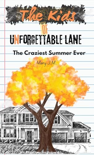 The Kids of Unforgettable Lane