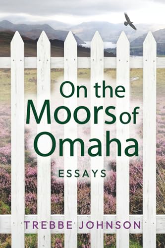 ON THE MOORS OF OMAHA