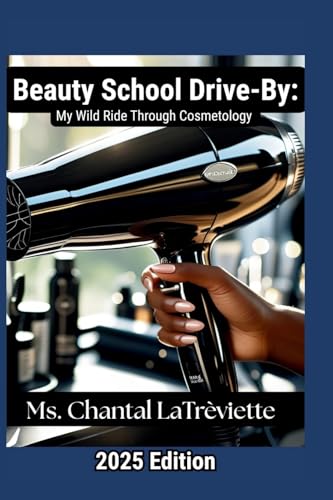 Beauty School Drive-By