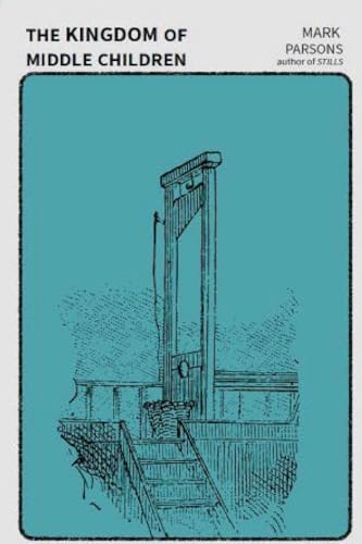 The Kingdom of Middle Children