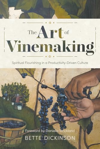 The Art of Vinemaking