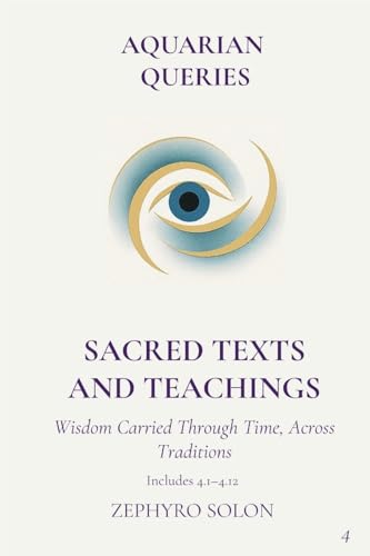 Part 4 - Sacred Texts and Teachings