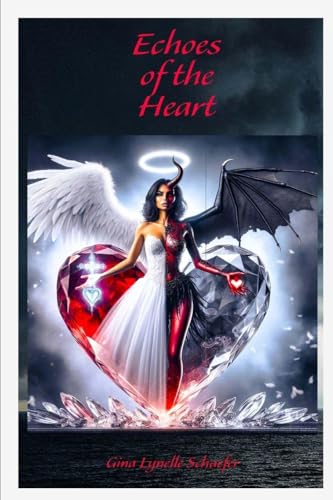 Echoes of the Heart