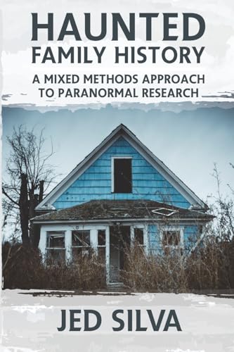 Haunted Family History