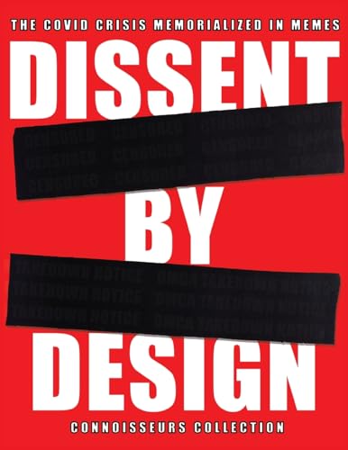 Dissent by Design